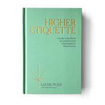 Higher Etiquette